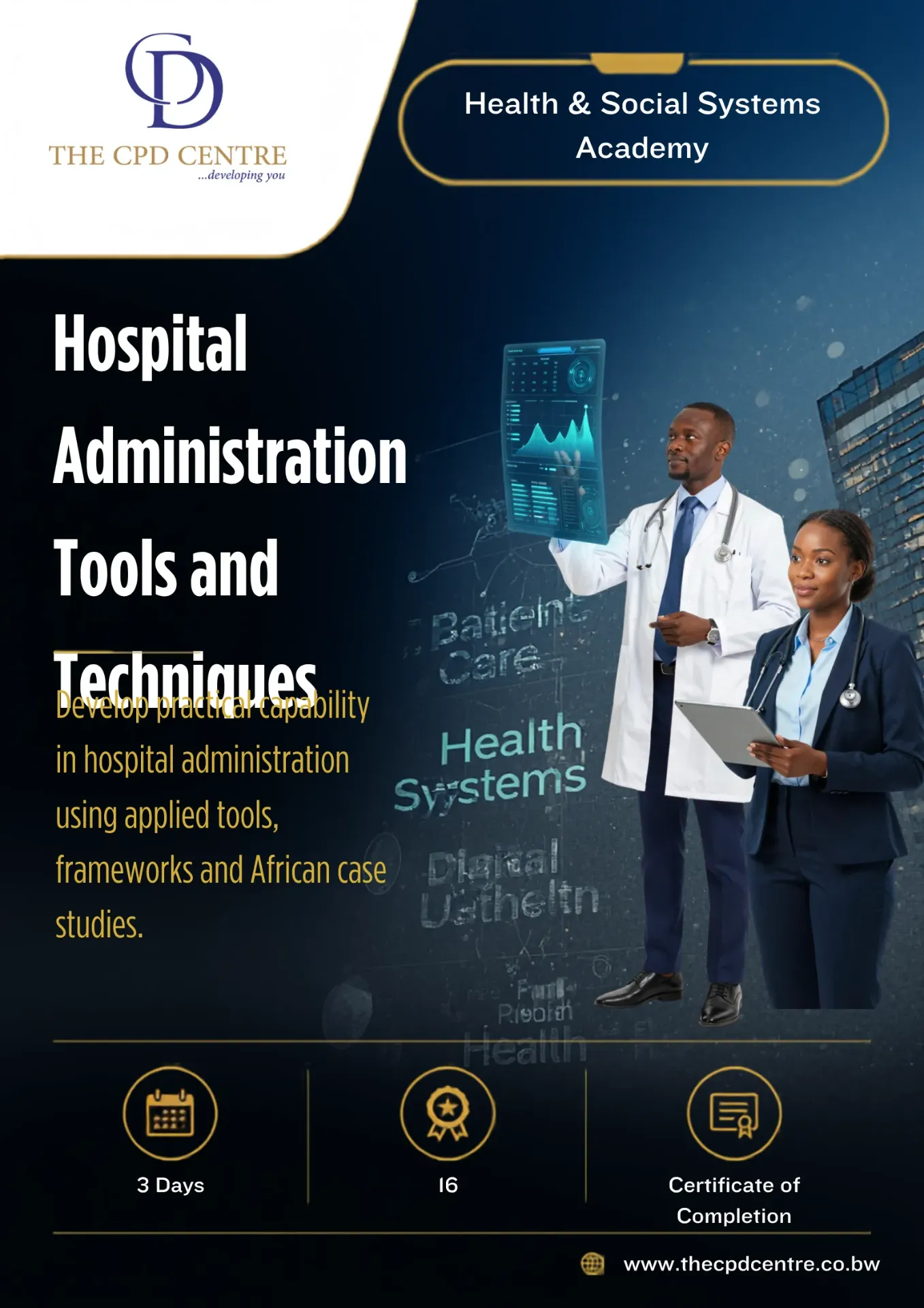 Hospital Administration Tools and Techniques
